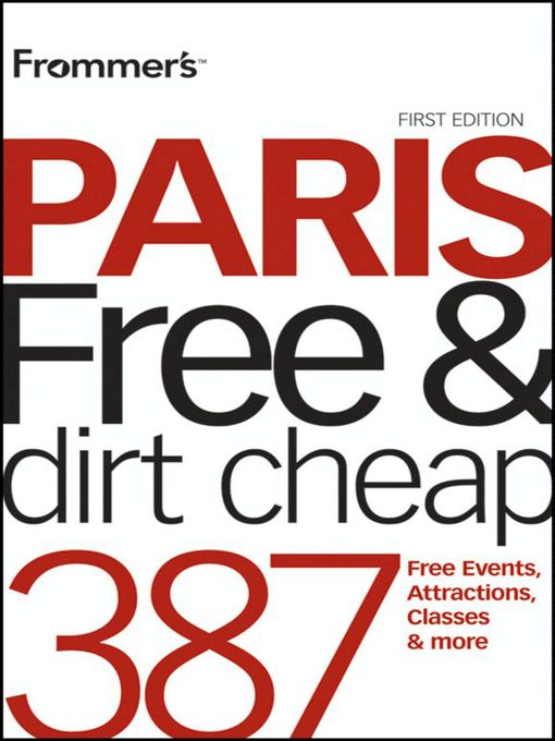 Title details for Frommer's Paris Free and Dirt Cheap by Anna E. Brooke - Available